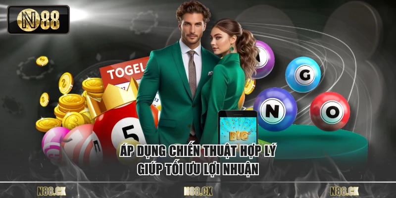 Áp dụng chiến thuật hợp lý giúp tối ưu lợi nhuận