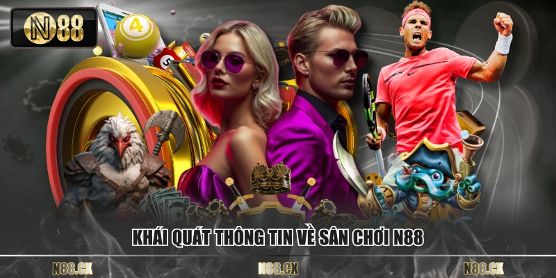 Khái quát thông tin về sân chơi N88