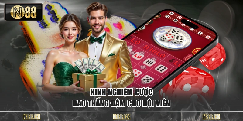 Kinh nghiệm cược bao thắng đậm cho hội viên