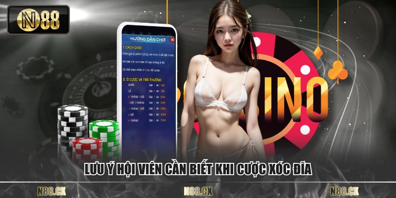 Lưu ý hội viên cần biết khi cược xóc đĩa