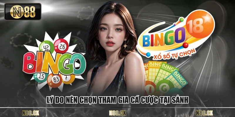 Lý do nên chọn tham gia cá cược tại sảnh