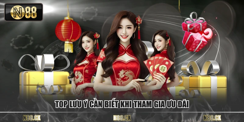 Top lưu ý cần biết khi tham gia ưu đãi